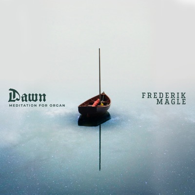 Dawn – Meditation for Organ - Single