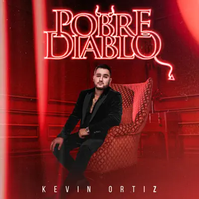 Pobre Diablo - Single - Kevin Ortiz