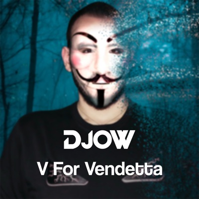 V for Vendetta (Extended Mix) - Single