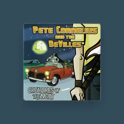 Listen to Pete Cornelius and The DeVilles, watch music videos, read bio, see tour dates & more!