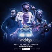 maNga 2 Nisan 2022 İstanbul Konseri (feat. İlker Aksungar) [Antroposen 001 Canlı] - EP artwork