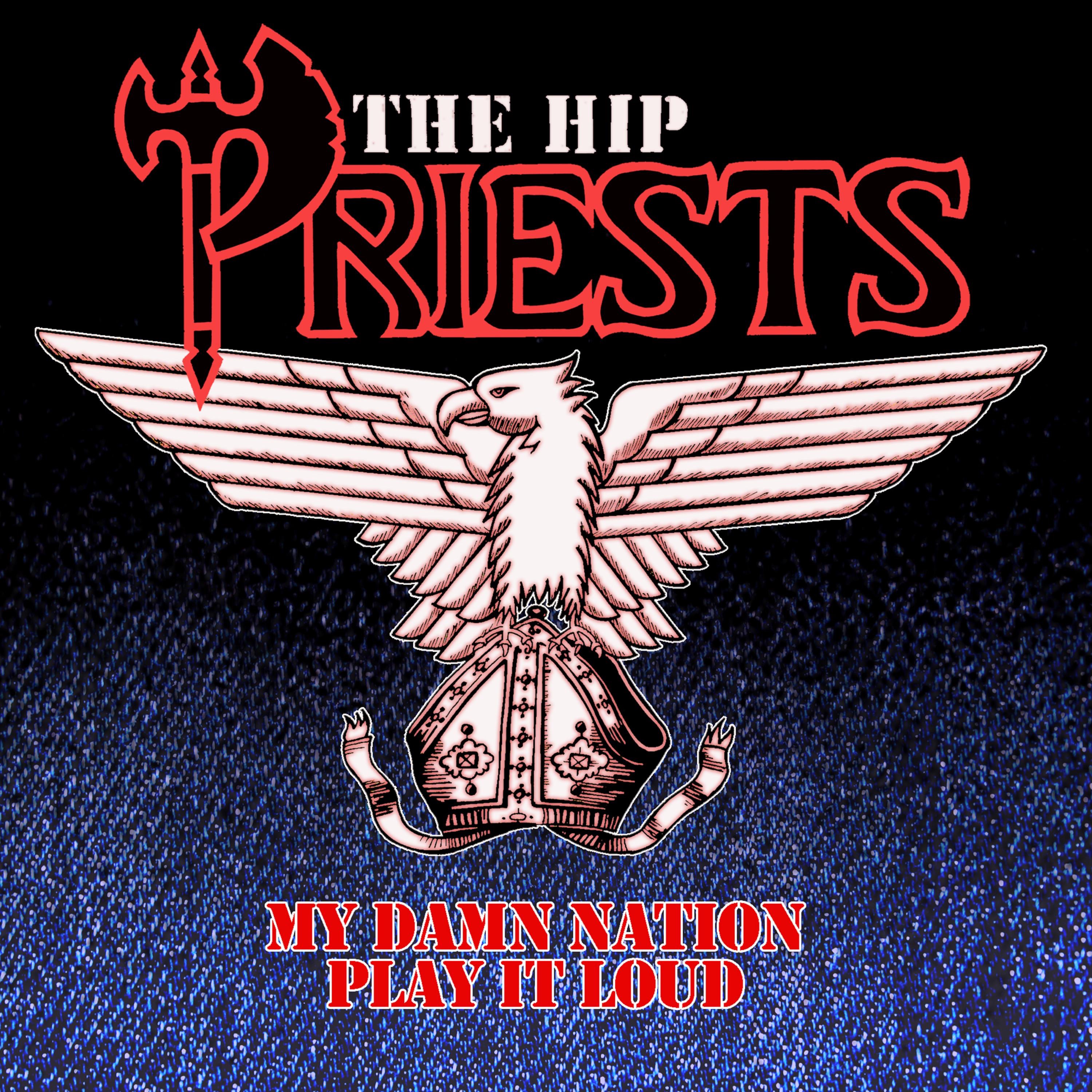 My Damn Nation / Play It Loud Single - Single