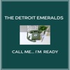 Call Me ..I'm Ready