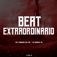 Beat Extraordinário - Single - DJ DINHO ZL & Mc Menor do ML