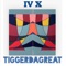 IVX - Tiggerdagreat lyrics