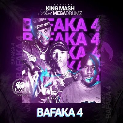Bafaka 4 (feat. Megadrumz) - Single