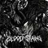 BLOOD STAINS - Single