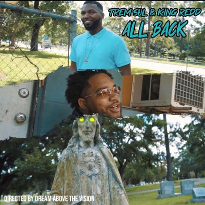 All Back (feat. King Redd) - Single