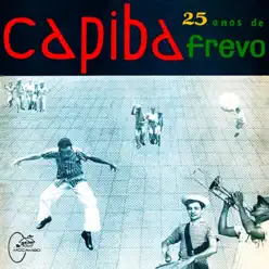 25 Anos de Frevo - Capiba 25 Anos de Frevo - Capiba