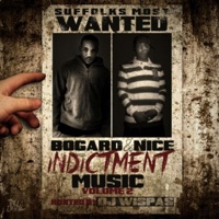 Indictment Music, Vol. 2 - Bogard & Nice