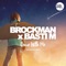 Come with Me (Alex Schulz Remix) - Brockman & Basti M lyrics