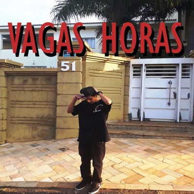 Vagas Horas - Single