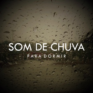 Som de Chuva Para Dormir