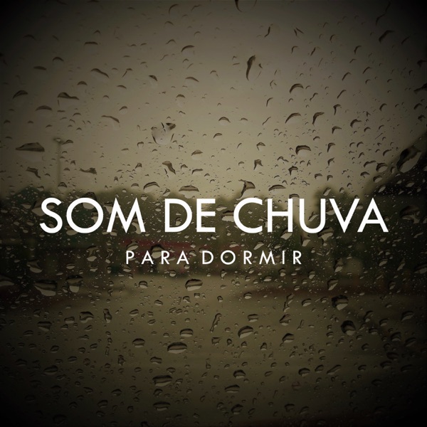 Som de Chuva Para Dormir