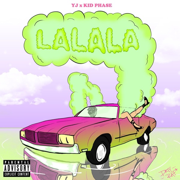 La la La (feat. YJ)