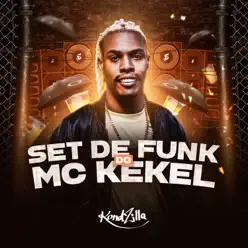 Set de Funk do MC Kekel - EP - MC Kekel Set de Funk do MC Kekel - EP - MC Kekel