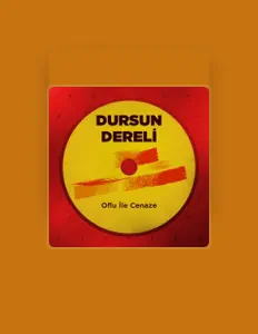 Dengarkan Dursun Dereli, tonton video musik, baca bio, lihat tanggal tur & lainnya!