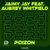 Poizon (Radio Edit) [feat. Aubrey Whitfield]
