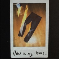 Holes in My Jeans (feat. Swoosh God) - Single - Anxiety Attacks!