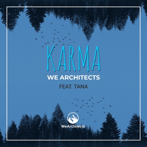 Karma (feat. Tana)