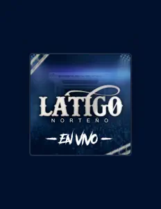 Latigo Norteñoを聴いたり、ミュージックビデオを鑑賞したり、経歴やツアー日程などを確認したりしましょう！