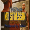 No Stressin' (feat. Lyndell) - Single