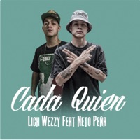 Cada Quien (feat. Neto Peña) - Single - Lich Wezzy