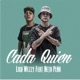 Cada Quien feat Neto Peña Single