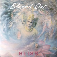 Blissed Out - Bliss