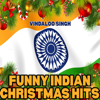 Jingle Bell Rock (Indian Christmas Remix) - Vindaloo Singh