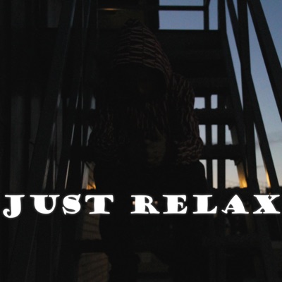 Just Relax - Single