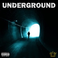 Underground - Single - King Cotz