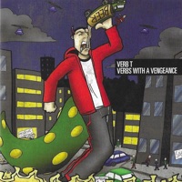 Verbs with a Vengeance - Verb T