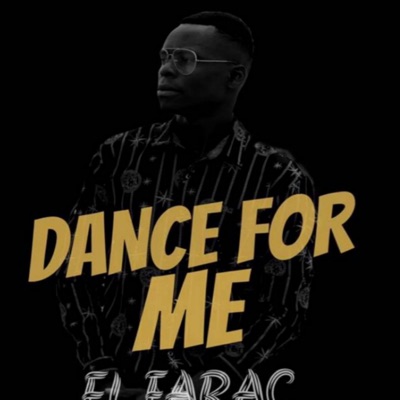 Dance for Me - Single