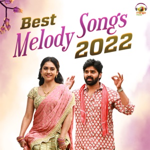 Best Melody Songs 2022 (Original Motion Picture Soundtrack) - EP