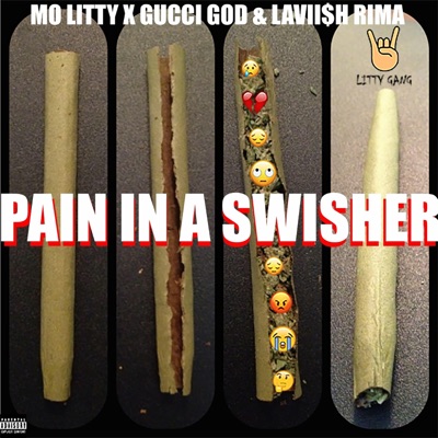 Pain in a Swisher (feat. Lavii$h Rima) - Single