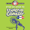 Step by Step to Stand-Up Comedy [French Edition] (Unabridged) - Greg Dean