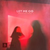 Let Me Go - Single, 2023