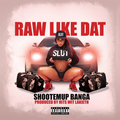 Raw like dat - Single