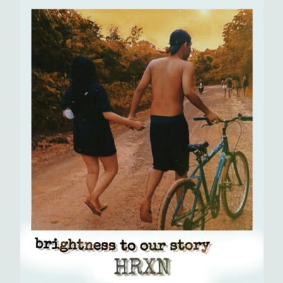 Brightness To Our Story - Single