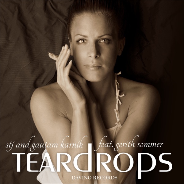 Teardrops (feat. Gerith Sommer) - EP
