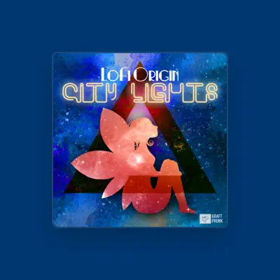 Listen to Lofi Origin, watch music videos, read bio, see tour dates & more!