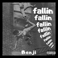 Fallin' - Single - Benji