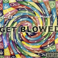Get Blowed (feat. G-Money) - Single - G-Cess