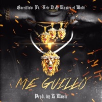 Me Guillo (feat. Eric D & Master el Multi) - Single - GucciFlow