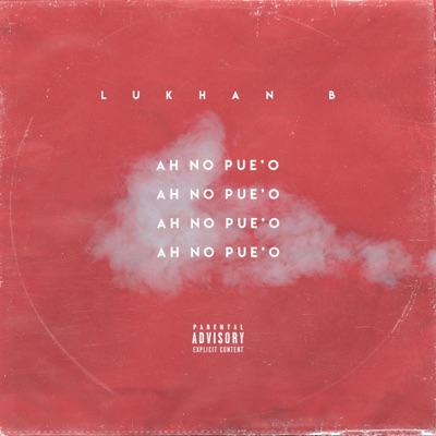 Ah No Pue'o - Single