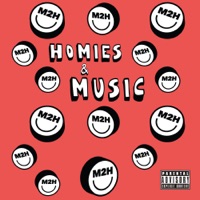 Homies & Music - M2H