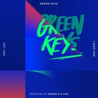 Green Keys (feat. Lizzie Dee) - Single - Izzy Loc