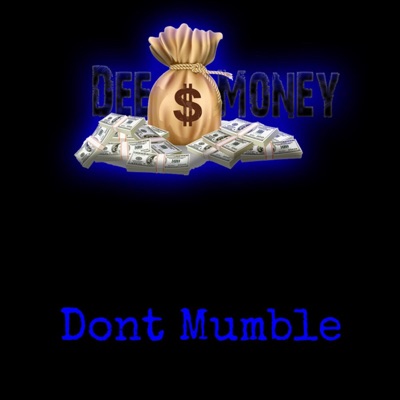 Don't Mumble - Single