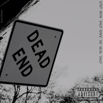 One Way In, One Way Out - EP